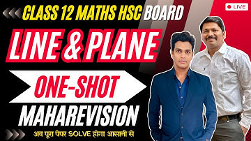 LINE & PLANE ONE SHOT MAHAREVISION 2024 | HSC BOARD EXAM 2024 MAHARASHTRA BOARD #hsc2024 |Dinesh Sir