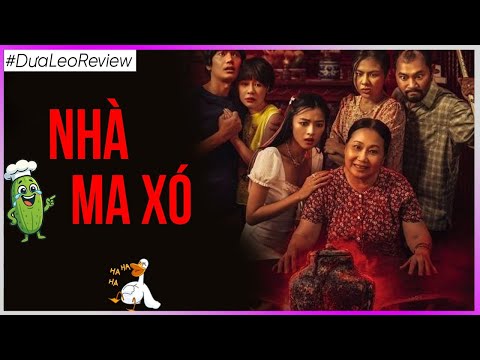 Dưa Leo review Nhà Ma Xó