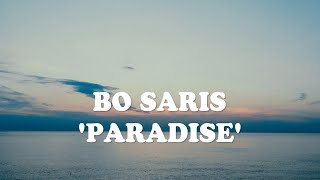 Download lagu Bo Saris - Paradise