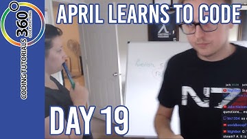 Day 19 April Learns to Code | 100 Day Coding Challenge