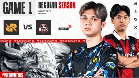 RRQ HOSHI vc GEEK FAM | Regular season Week 7 day 3 | Game 1 | #mplids15