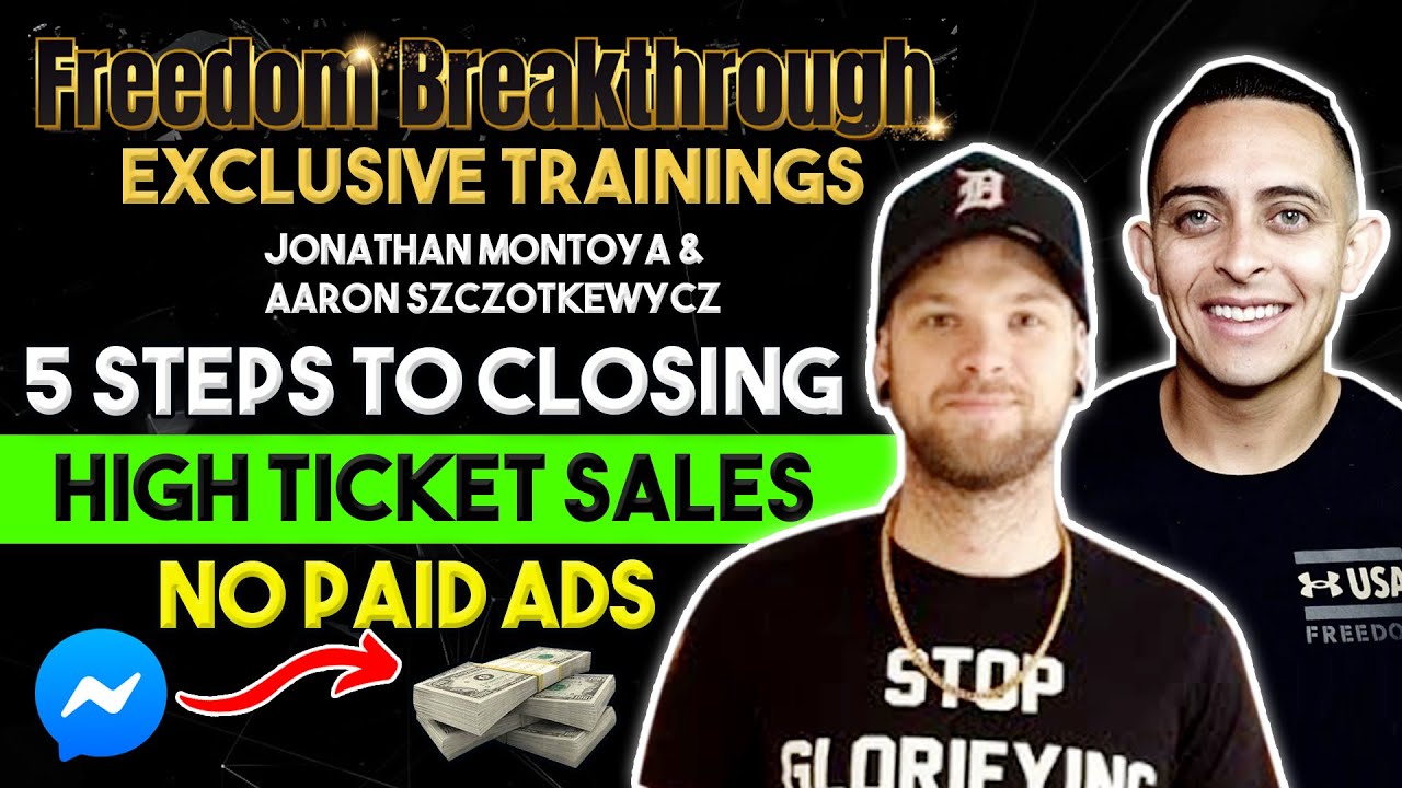 Fastest Method to Closing High Ticket Sales in 5 STEPS Without Paid Ads ...