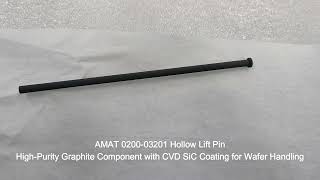 AMAT 0200 03201 Hollow Lift Pin