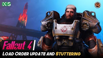 Stuttering/Missing Mods in Fallout 4 on Xbox - Load Order Update