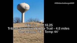 #52HikeChallenge2025 | Hike 03: Tribute Shoreline Nature Trail - The Colony, TX screenshot 5
