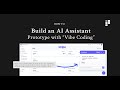 How to build an AI Assistant prototype. Vibe code with Lovable and Grok