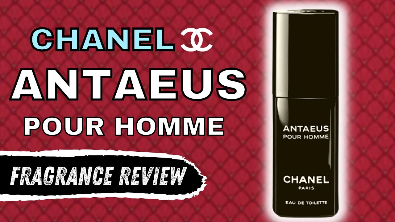 CHANEL ANTAEUS POUR HOMME | FULL REVIEW -
