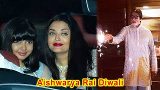 Aishwarya Rai Bachchan Grand Diwali Celebration With Daughter Aaradhya Bachchan and Abhishek Bachch