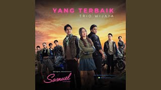 Yang Terbaik (From 