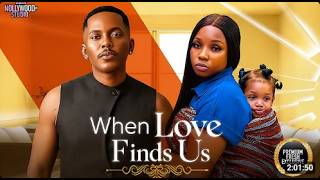 WHEN LOVE FINDS US (Timini Egbuson, Nadia Buari, Bambam) - Brand New 2026 Nigerian Movie