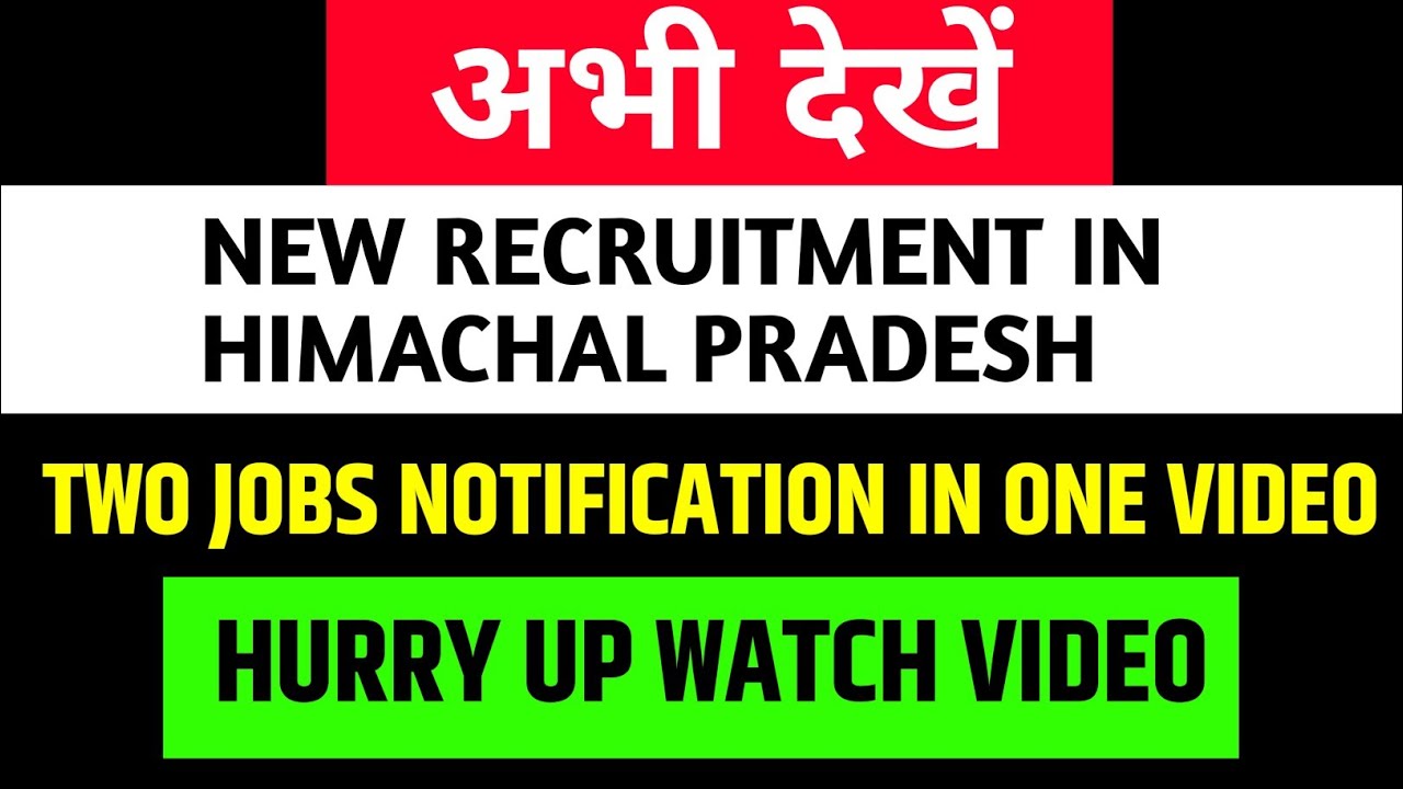 Latest Vacancy In Himachal PradeshHimachal New Vacancy Notification