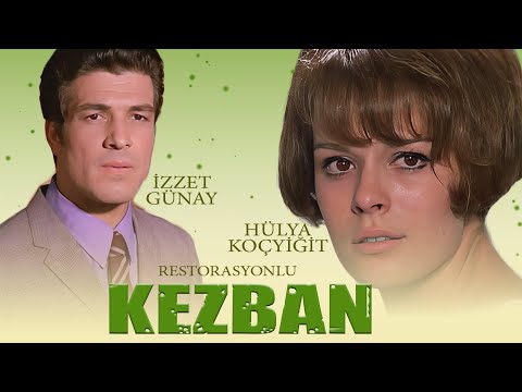 Kezban Türk Filmi | Restorasyonlu | FULL | İZZET GÜNAY | HÜLYA KOÇYİĞİT