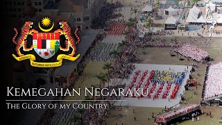 Kemegahan Negaraku | The Glory of My Country - Malaysian Patriotic Song (Version 2)