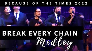 BOTT 2022 | GOD OF THE BREAKTHROUGH/BREAK EVERY CHAIN (Medley) | POA Worship | UPCI