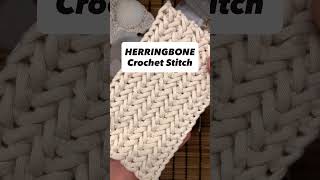 Herringbone Crochet Stitch Tutorial