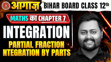 Class 12th Math Chapter 7 Integration | Bihar Board 12th Math Partial Fractions