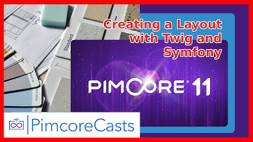 Pimcore 11 Tutorial: Creating a Layout with Twig and Symfony