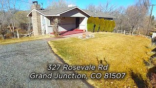 327 Rosevale Rd, Grand Junction, CO 81507