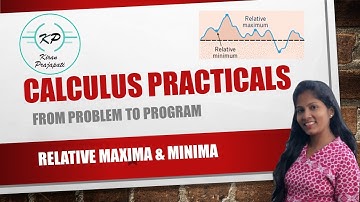 FYCS Calculus Practical | Relative Maxima and Minima |  FYBSC CS Calculus Sem 2 practical