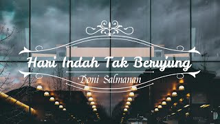 Doni Salmanan - Hari Indah Tak Berujung [Video Lirik]