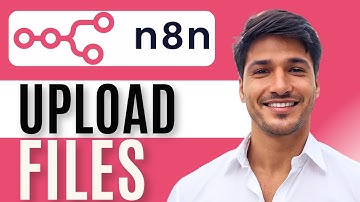 Hoe upload ik een bestand in N8N? | Stapsgewijze handleiding 2025