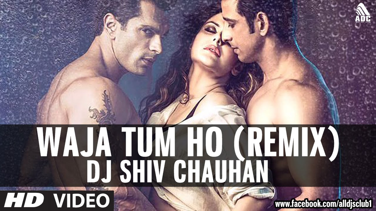 Wajah Tum Ho Remix DJ Shiv Chauhan