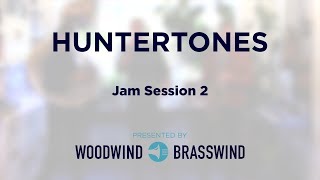 WWBW: Huntertones Jam #2