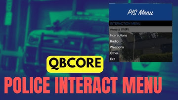 QBCore Police Interact Menu With Controls and Commands