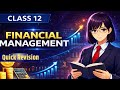 Financial Management 🔥 | Full Chapter One Shot | Class 12 BST | Easy Explanation (Hindi)