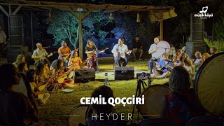 Cemil Qoçgiri - Heyder