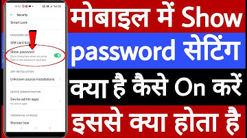 Mobile mein show password setting kya hai