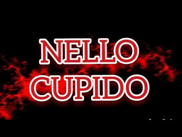 Nello - Cupido (Lyrics) by Lopez.Lyrics