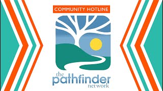 The Pathfinder Network on Community Hotline
