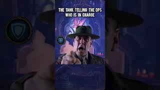 The Tank Telling The Dps Who Is In Charge