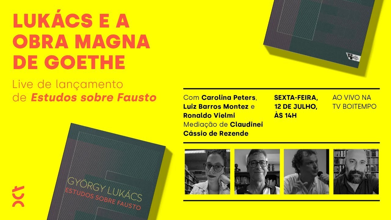 Estudos sobre Fausto: Lukács e a obra magna de Goethe