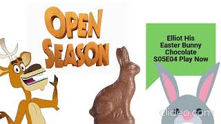 Open Season (2006) Elliot His Easter Bunny Chocolate (S05E04) Play Now