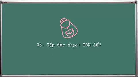 Am Nhac lop 6 tiết 24 TDN So 7