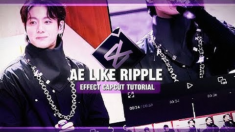 Ae like ripple effect || tutorial in capcut || step by step