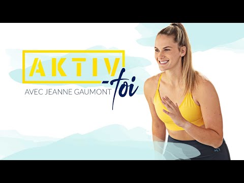 ULTIME FIT - Programme AKTIV-toi de Jeanne Gaumont