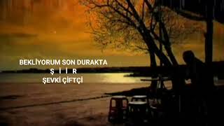 Bekli̇yorum Son Durakta Şi̇i̇r Resimi