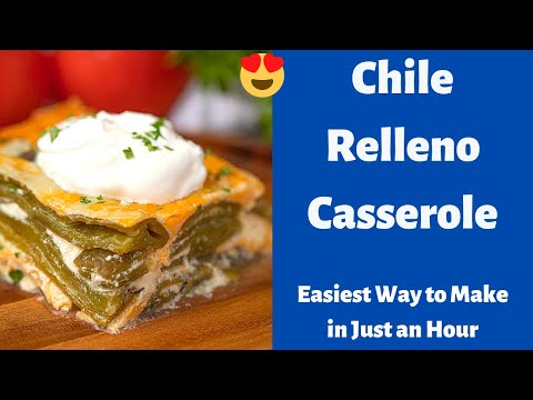 CHILE RELLENO CASSEROLE | Easiest Recipe for Baked Relleno Casserole