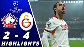 Lille vs Galatasaray 2-4 Highlights | UEFA Champions League 2026/27
