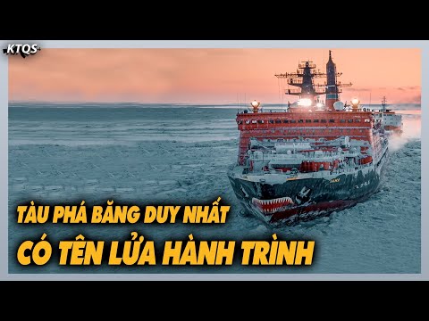 Video: Tàu phá băng lớn nhất thế giới: ảnh, kích thước