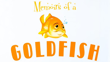MEMOIRS OF A GOLDFISH Read Aloud Book For Kids