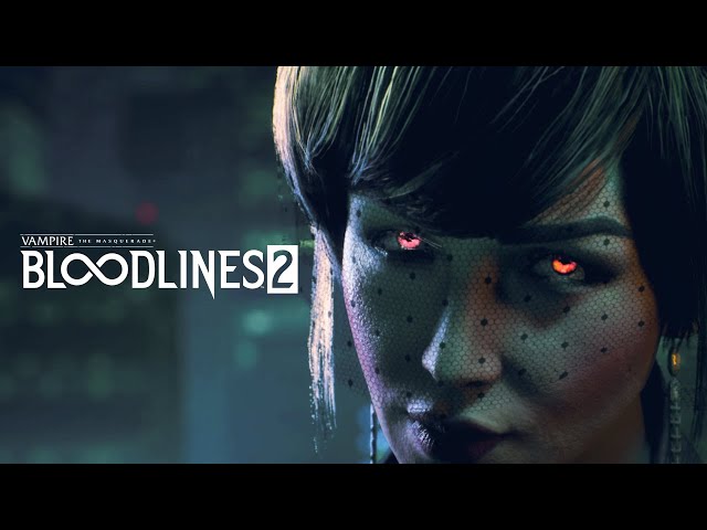 Vampire: The Masquerade - Bloodlines 2 debuts announcement trailer