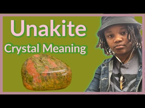 Unakite Crystal Meaning