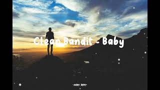 Dj Clean Bandit - Baby [ Remix Viral ] 2023