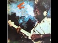 Albert King - I Wanna Get Funky [Full Album]