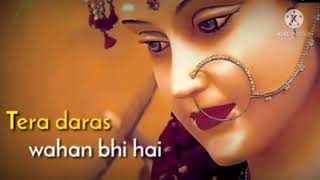 Tera daras yaha bhi hai | navaratri status video | jai maa durge