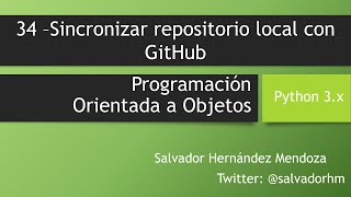 Programación Orientada a Objetos con Python - 34: Sincronizar repositorio local con GitHub y repl.it